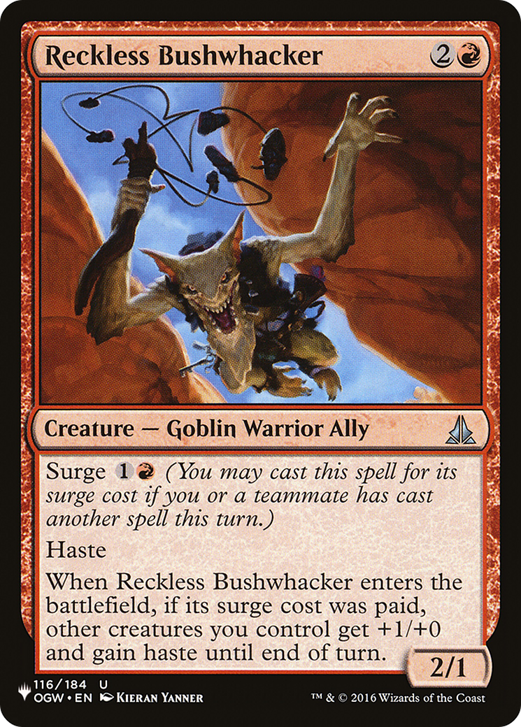 Reckless Bushwhacker [The List Reprints] | Gear Gaming Fayetteville