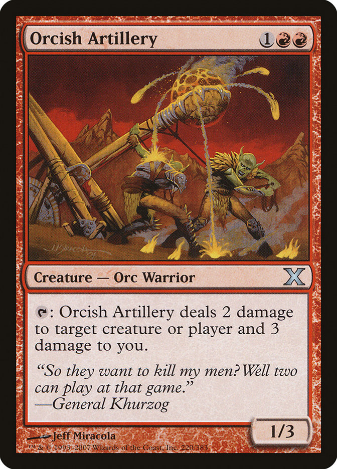 Orcish Artillery [Tenth Edition] | Gear Gaming Fayetteville