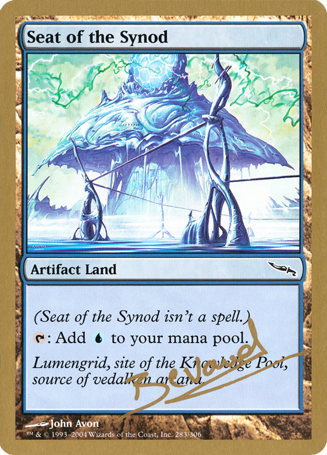 Seat of the Synod (Manuel Bevand) [World Championship Decks 2004] | Gear Gaming Fayetteville