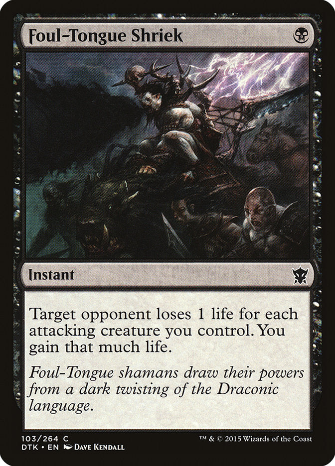 Foul-Tongue Shriek [Dragons of Tarkir] | Gear Gaming Fayetteville