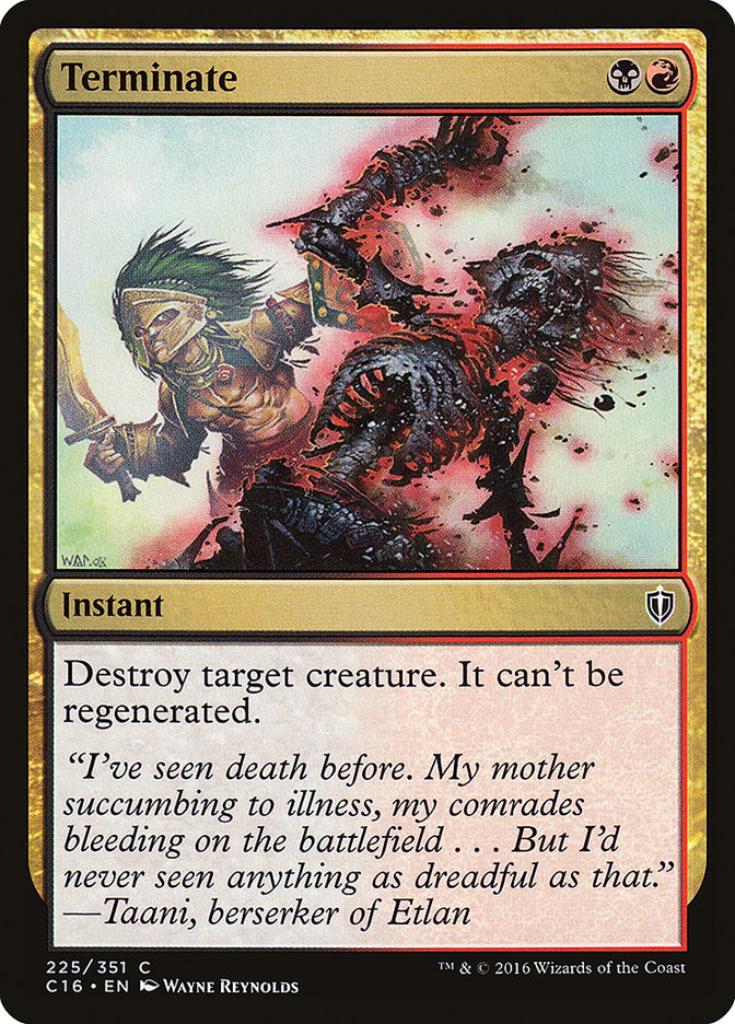 Terminate [Commander 2016] | Gear Gaming Fayetteville