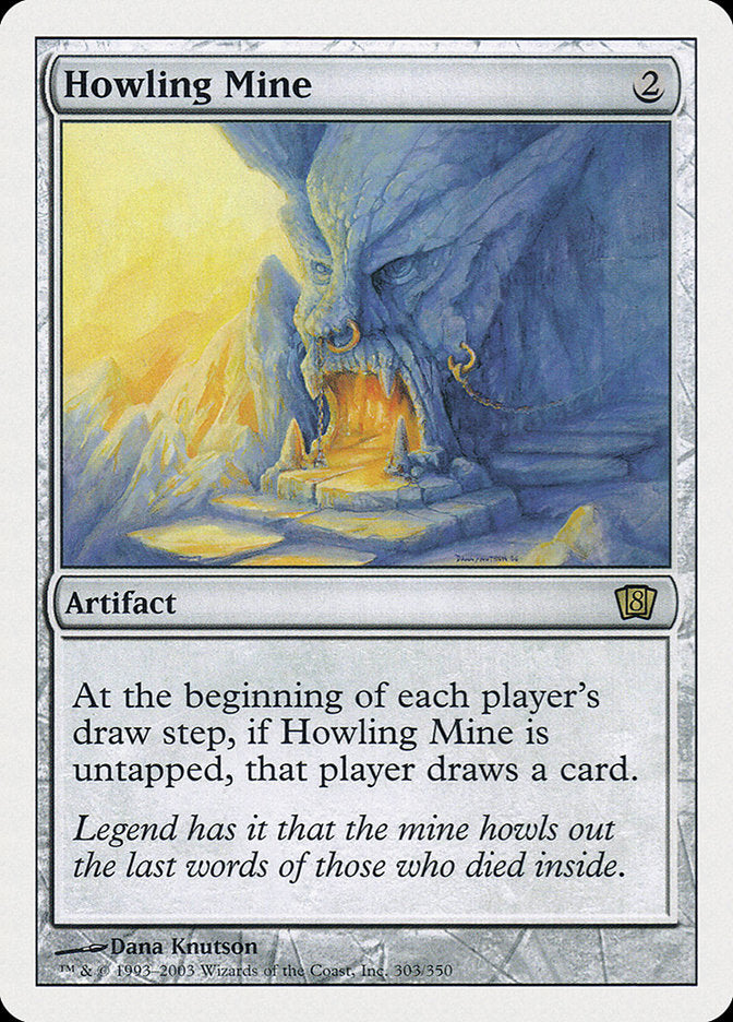 Howling Mine [Eighth Edition] | Gear Gaming Fayetteville