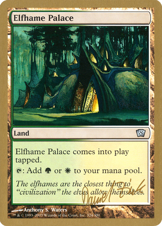 Elfhame Palace (Daniel Zink) [World Championship Decks 2003] | Gear Gaming Fayetteville