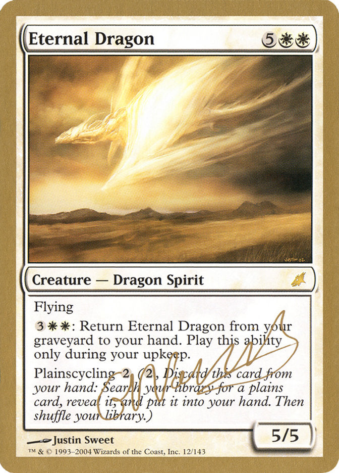 Eternal Dragon (Gabriel Nassif) [World Championship Decks 2004] | Gear Gaming Fayetteville