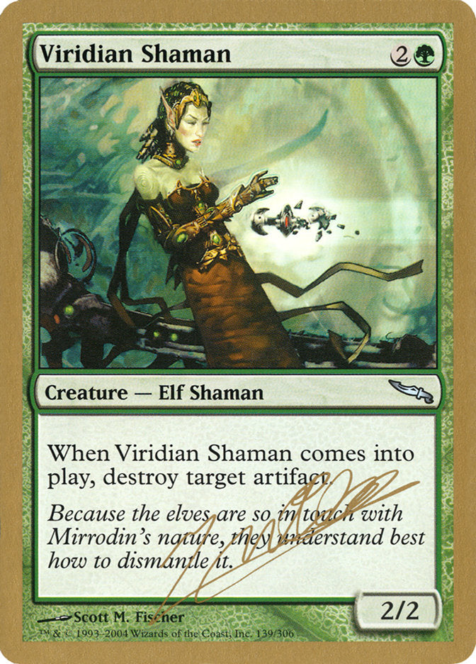 Viridian Shaman (Julien Nuijten) [World Championship Decks 2004] | Gear Gaming Fayetteville