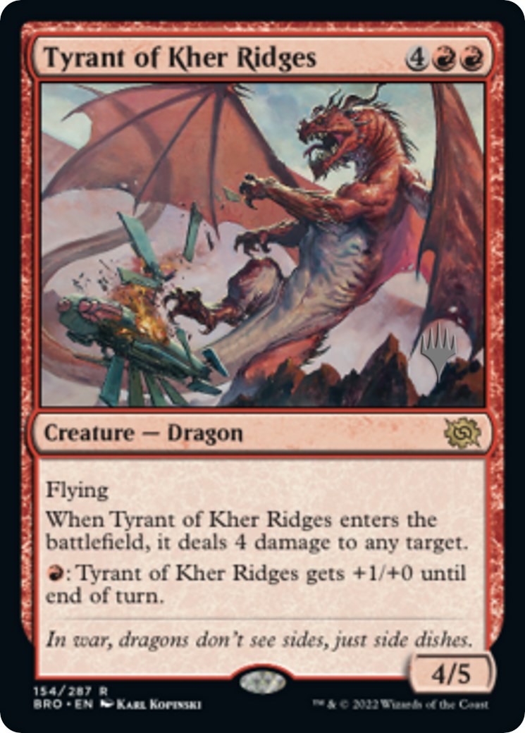 Tyrant of Kher Ridges (Promo Pack) [The Brothers' War Promos] | Gear Gaming Fayetteville