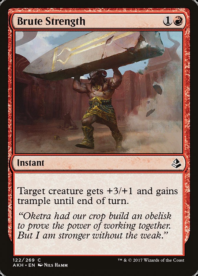 Brute Strength [Amonkhet] | Gear Gaming Fayetteville