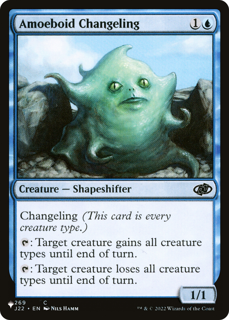 Amoeboid Changeling (J22) [The List Reprints] | Gear Gaming Fayetteville