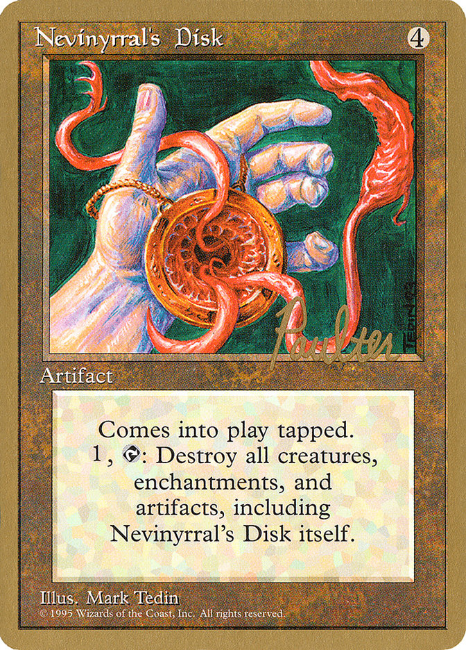 Nevinyrral's Disk (Preston Poulter) [Pro Tour Collector Set] | Gear Gaming Fayetteville
