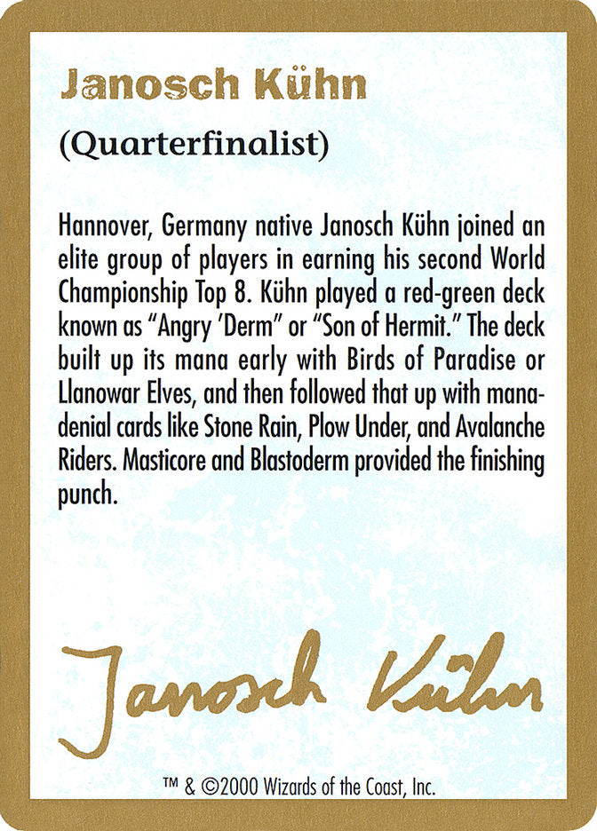 Janosch Kuhn Bio (2000) [World Championship Decks 2000] | Gear Gaming Fayetteville