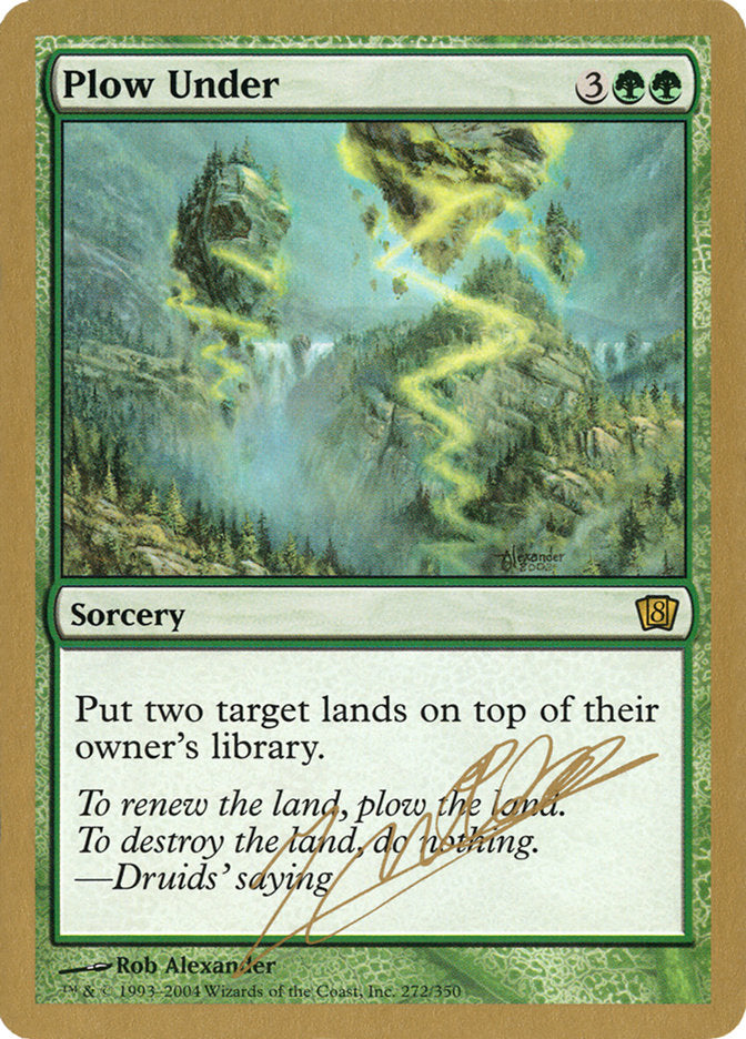 Plow Under (Julien Nuijten) [World Championship Decks 2004] | Gear Gaming Fayetteville