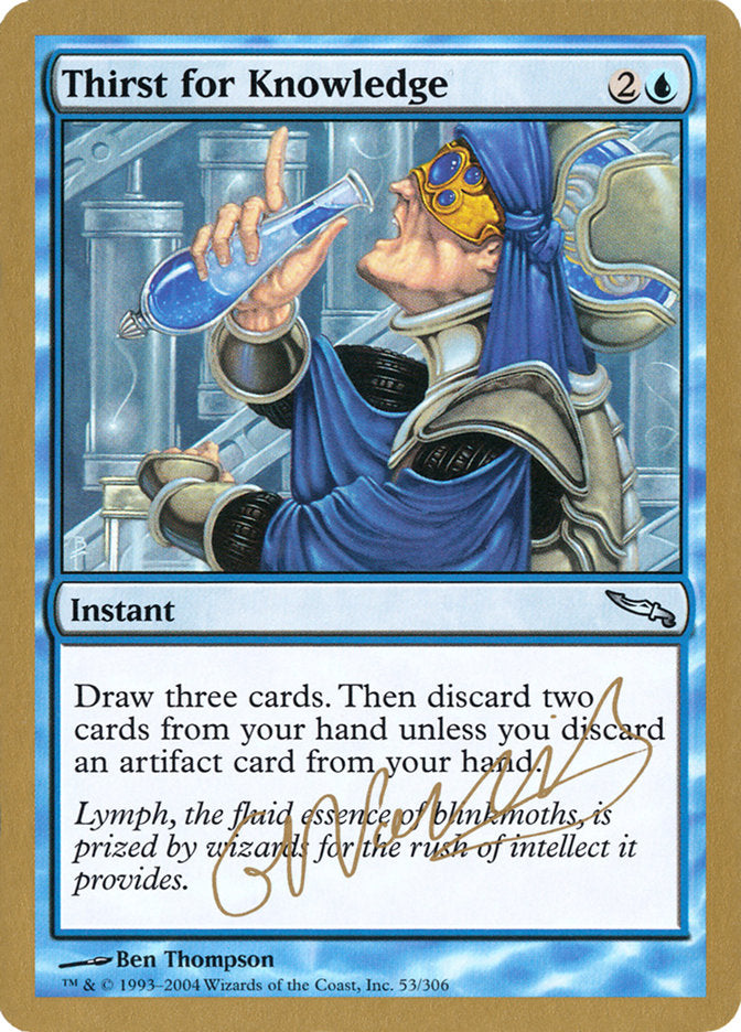 Thirst for Knowledge (Gabriel Nassif) [World Championship Decks 2004] | Gear Gaming Fayetteville