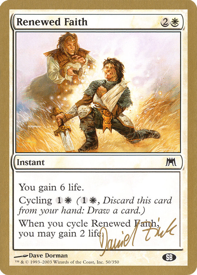 Renewed Faith (Daniel Zink) (SB) [World Championship Decks 2003] | Gear Gaming Fayetteville