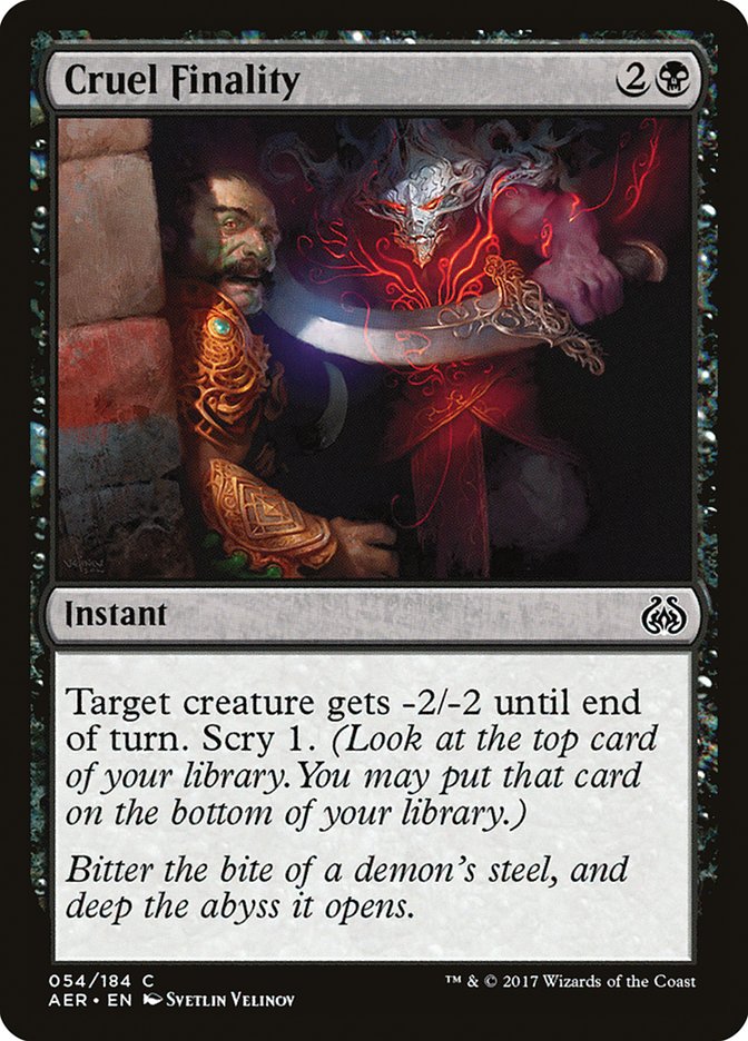 Cruel Finality [Aether Revolt] | Gear Gaming Fayetteville