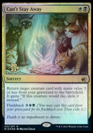 Can't Stay Away [Innistrad: Midnight Hunt Prerelease Promos] | Gear Gaming Fayetteville