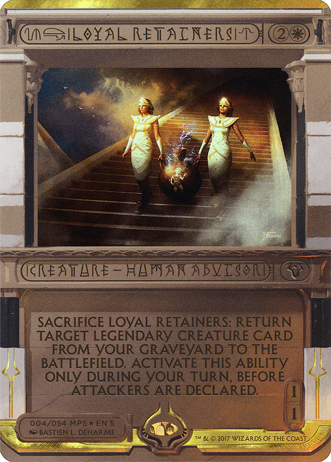 Loyal Retainers (Invocation) [Amonkhet Invocations] | Gear Gaming Fayetteville