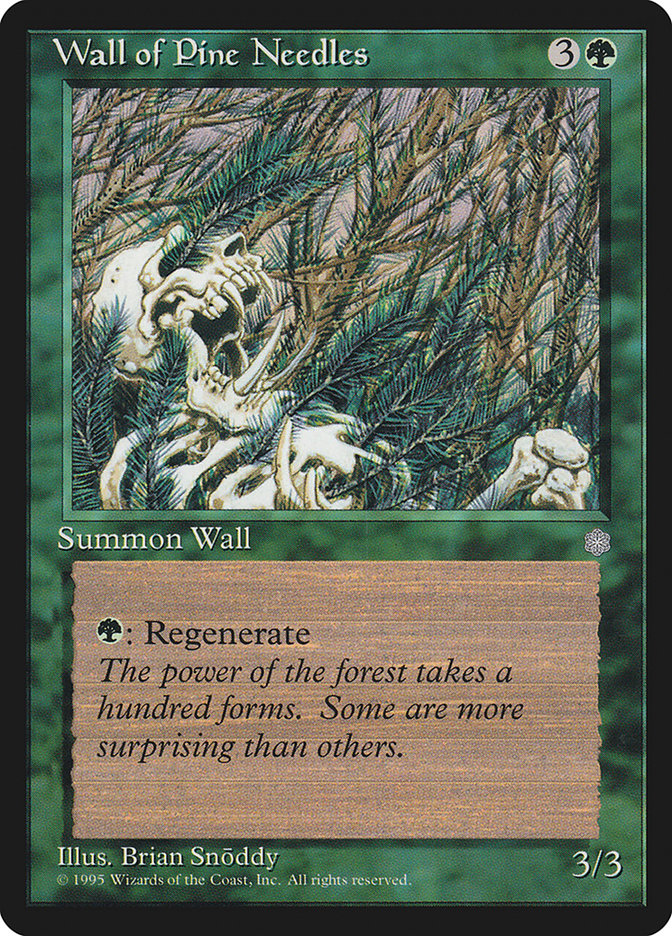 Wall of Pine Needles [Ice Age] | Gear Gaming Fayetteville