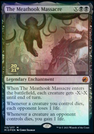 The Meathook Massacre [Innistrad: Midnight Hunt Prerelease Promos] | Gear Gaming Fayetteville