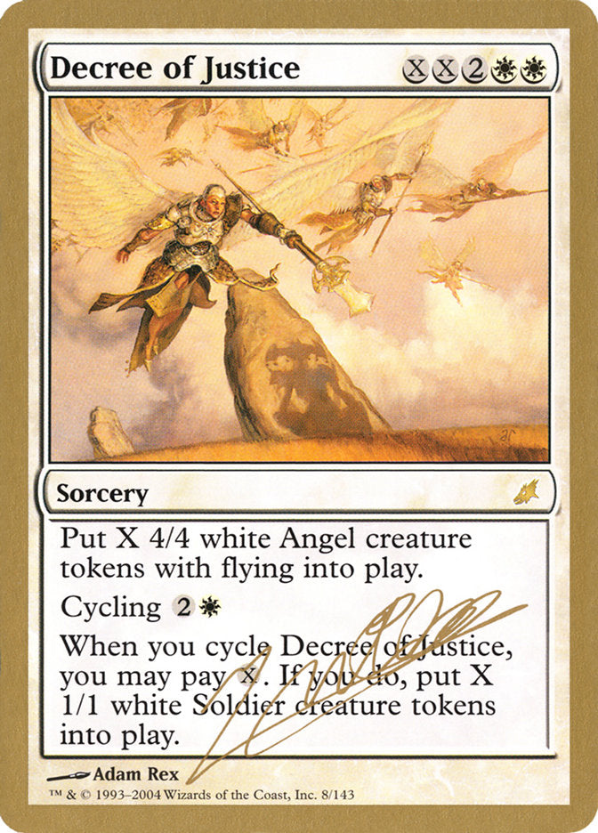 Decree of Justice (Julien Nuijten) [World Championship Decks 2004] | Gear Gaming Fayetteville