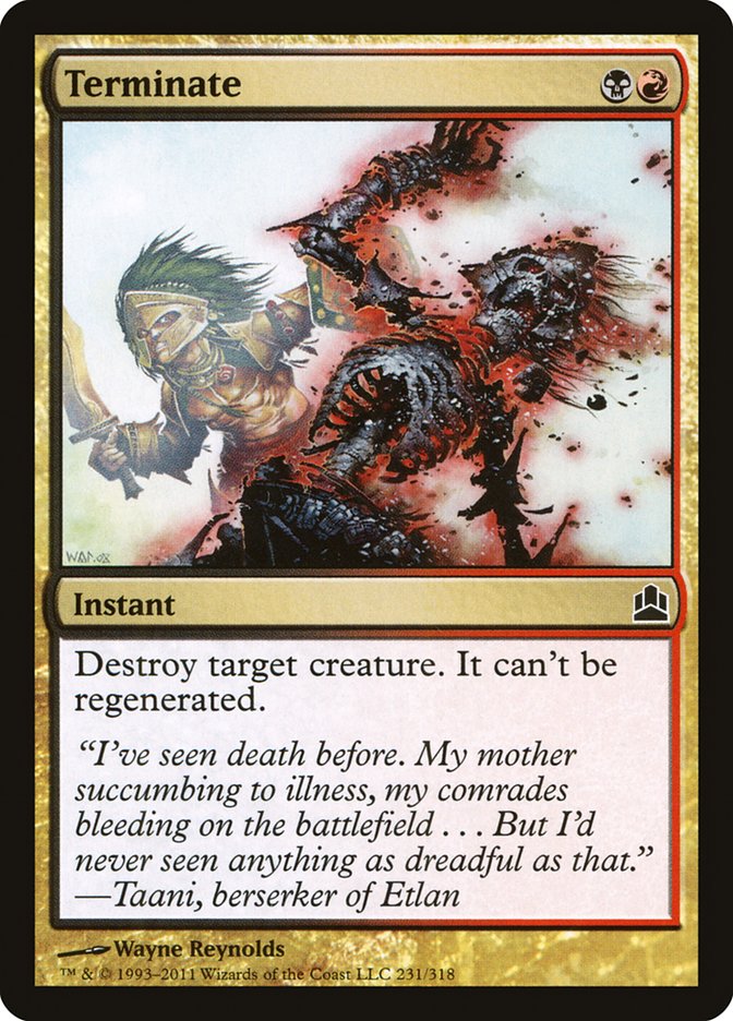 Terminate [Commander 2011] | Gear Gaming Fayetteville