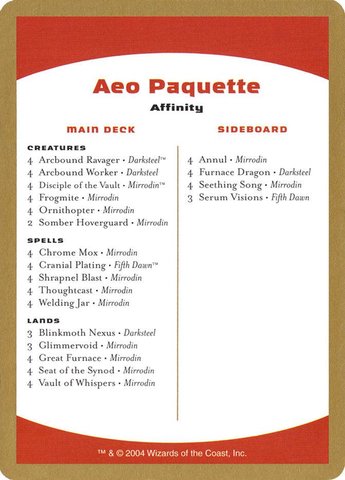 Aeo Paquette Decklist [World Championship Decks 2004] | Gear Gaming Fayetteville