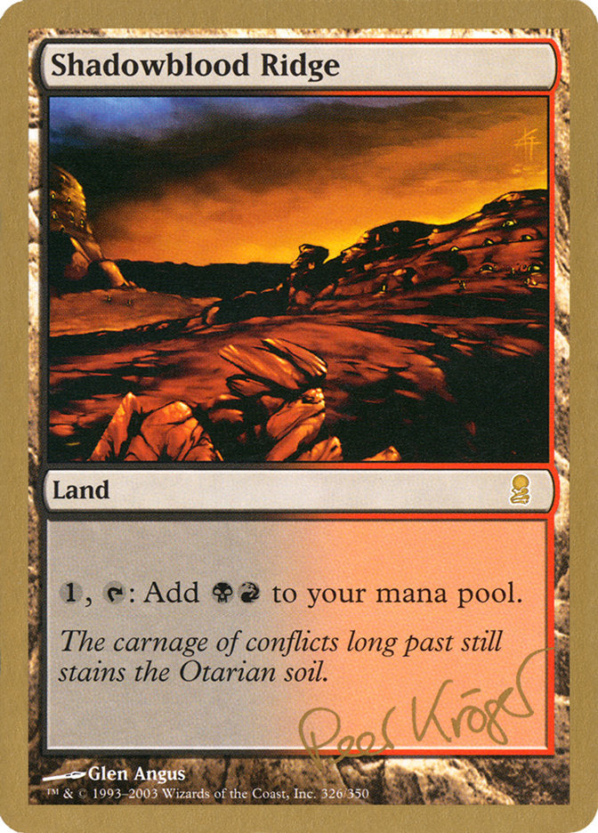Shadowblood Ridge (Peer Kroger) [World Championship Decks 2003] | Gear Gaming Fayetteville