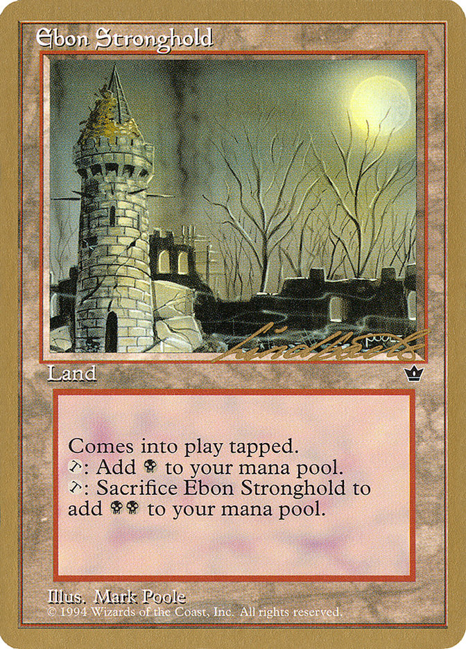 Ebon Stronghold (Leon Lindback) [Pro Tour Collector Set] | Gear Gaming Fayetteville