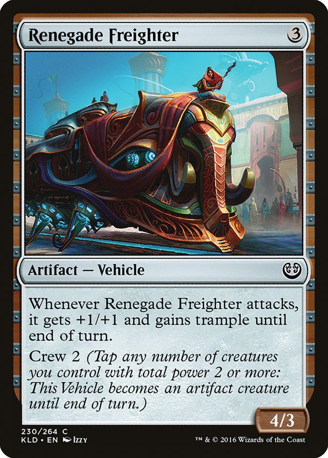 Renegade Freighter [Kaladesh] | Gear Gaming Fayetteville