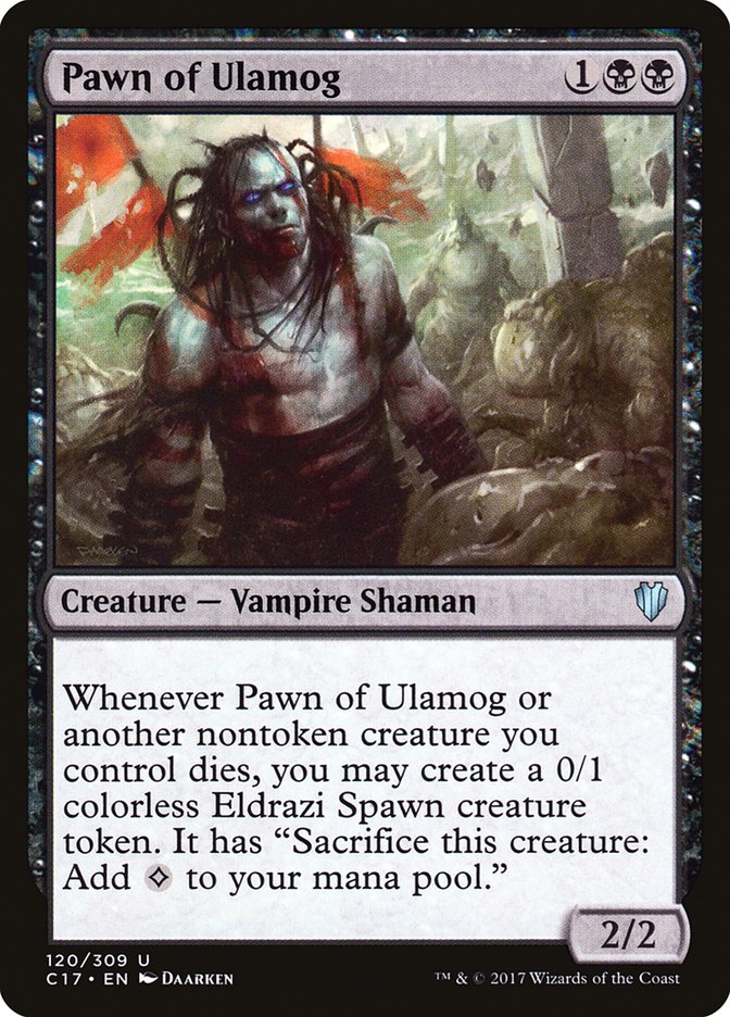 Pawn of Ulamog [Commander 2017] | Gear Gaming Fayetteville