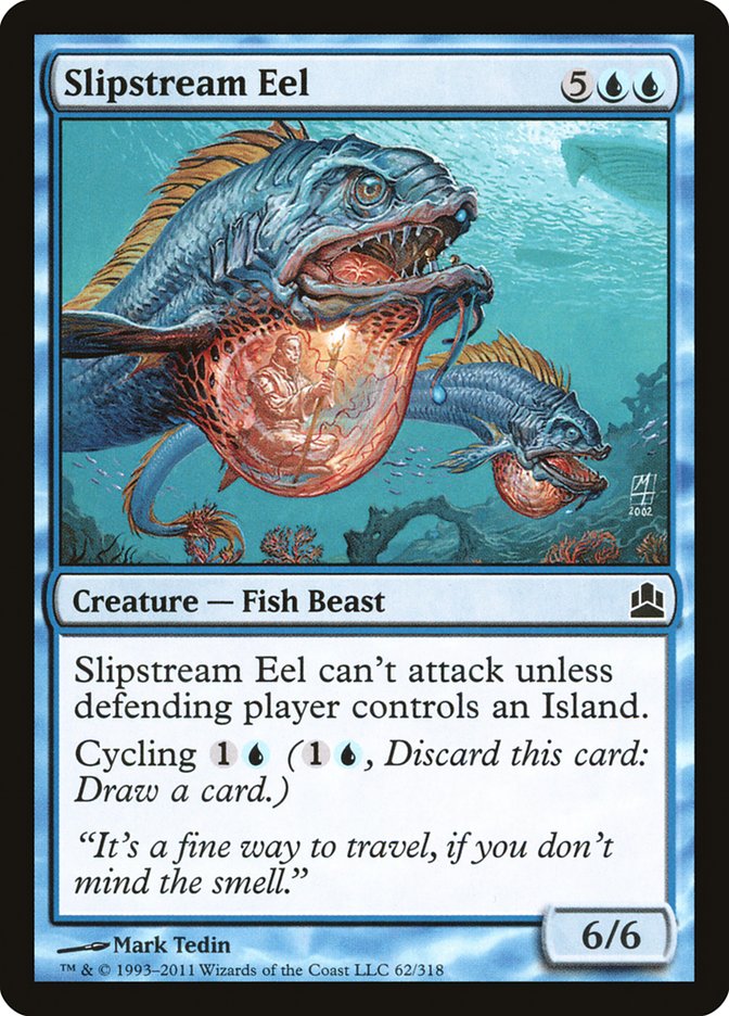 Slipstream Eel [Commander 2011] | Gear Gaming Fayetteville