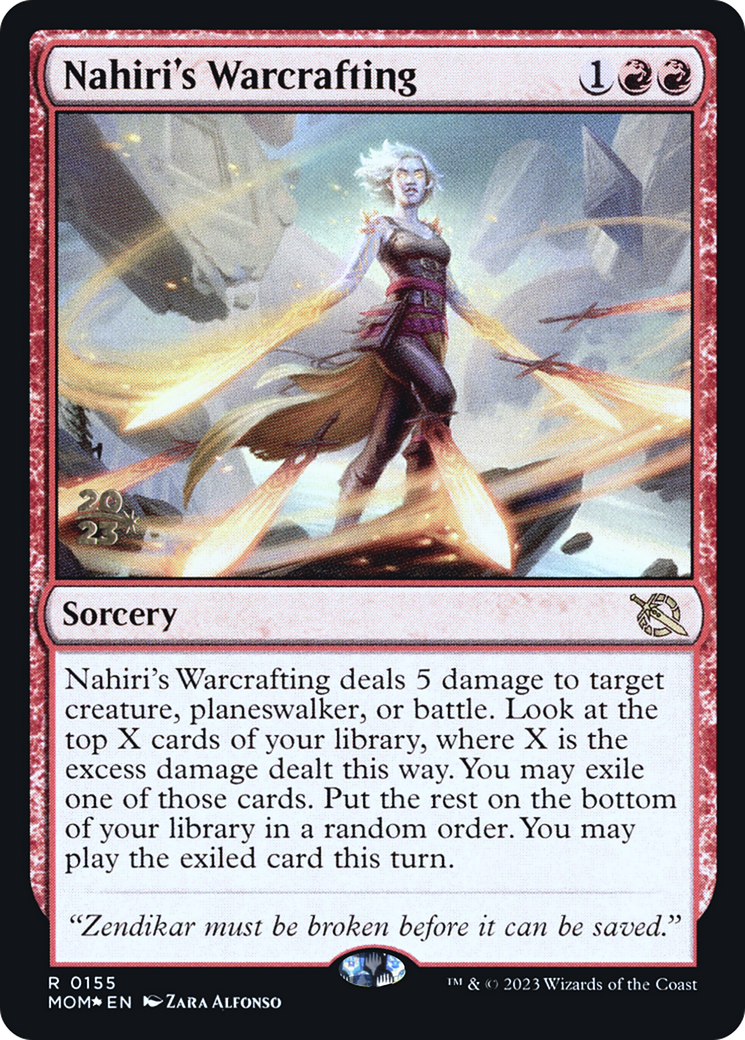 Nahiri's Warcrafting [March of the Machine Prerelease Promos] | Gear Gaming Fayetteville