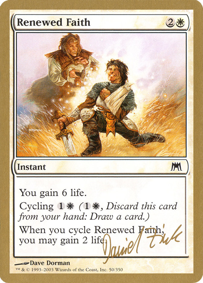 Renewed Faith (Daniel Zink) [World Championship Decks 2003] | Gear Gaming Fayetteville