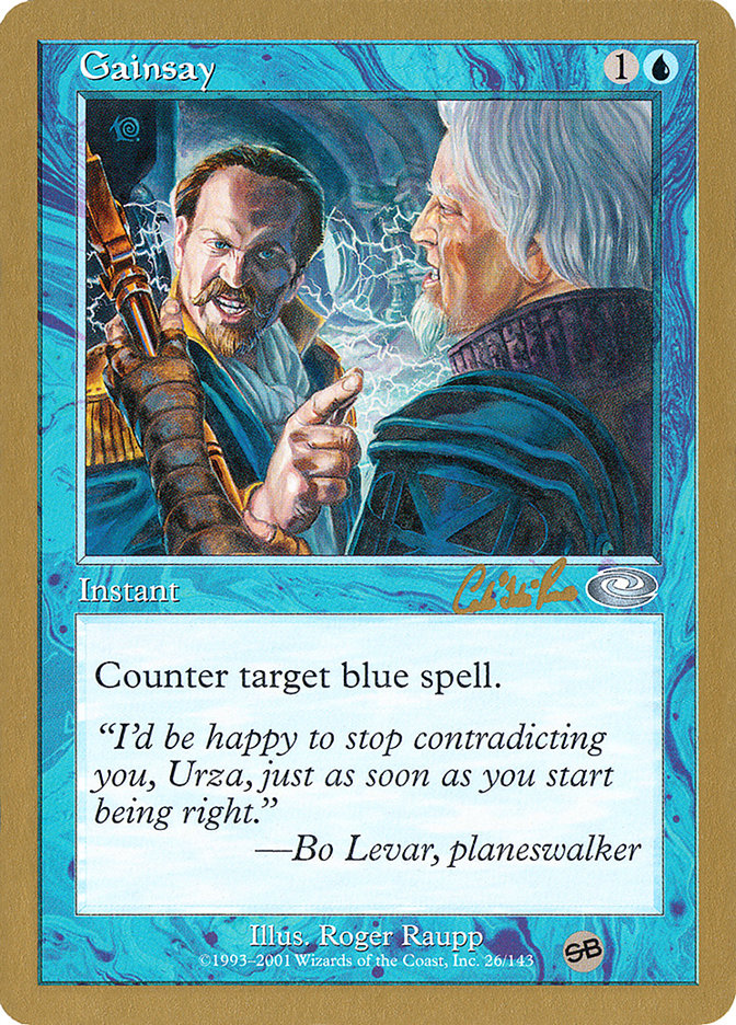 Gainsay (Carlos Romao) (SB) [World Championship Decks 2002] | Gear Gaming Fayetteville