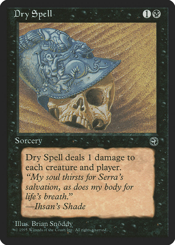 Dry Spell (Ihsan's Shade Flavor Text) [Homelands] | Gear Gaming Fayetteville