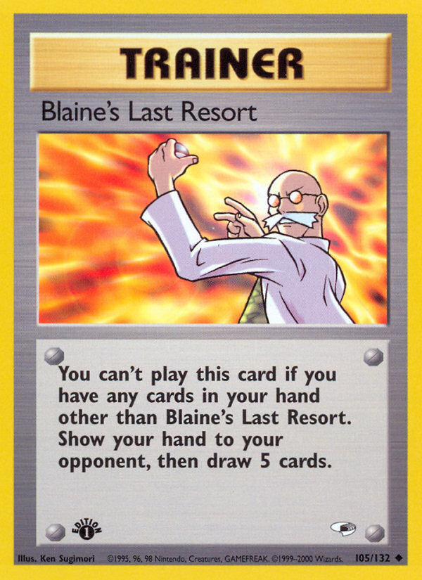 Blaine's Last Resort (105/132) [Gym Heroes 1st Edition] | Gear Gaming Fayetteville