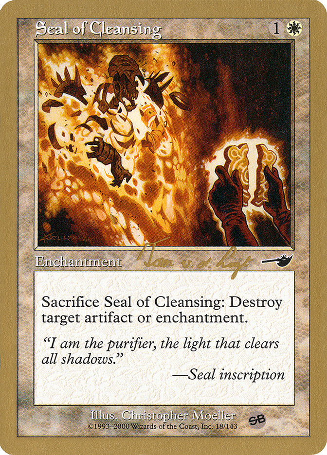 Seal of Cleansing (Tom van de Logt) (SB) [World Championship Decks 2000] | Gear Gaming Fayetteville