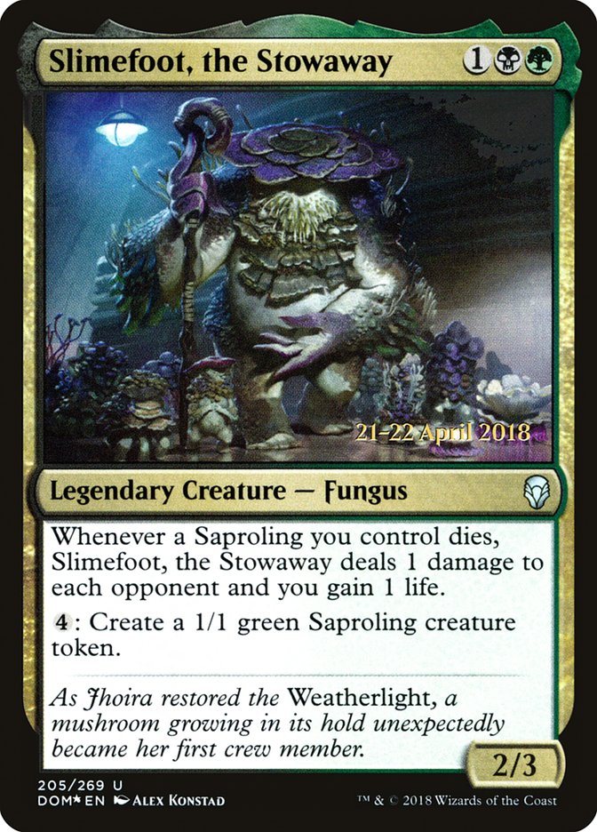 Slimefoot, the Stowaway [Dominaria Prerelease Promos] | Gear Gaming Fayetteville