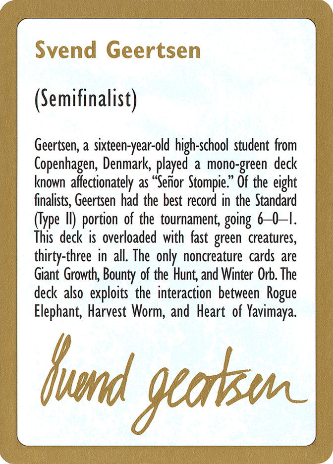 Svend Geertsen Bio [World Championship Decks 1997] | Gear Gaming Fayetteville