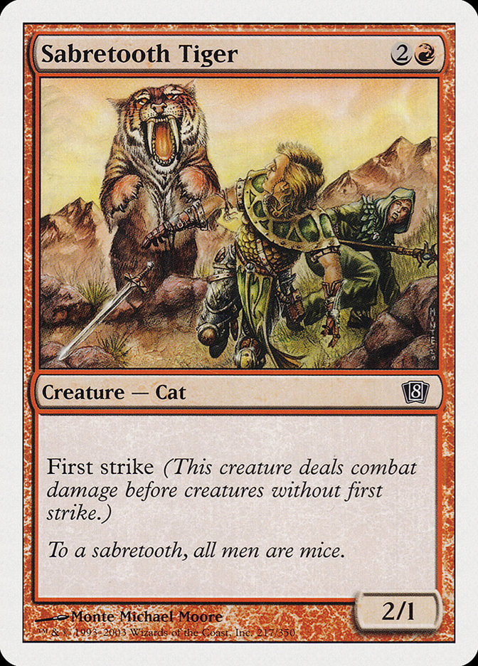 Sabretooth Tiger [Eighth Edition] | Gear Gaming Fayetteville