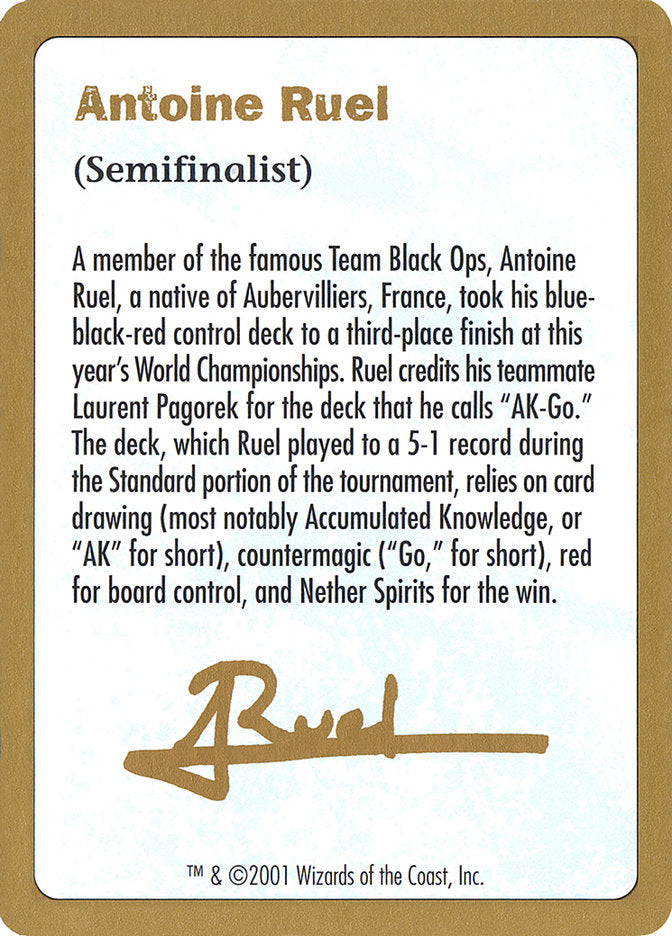 Antoine Ruel Bio [World Championship Decks 2001] | Gear Gaming Fayetteville