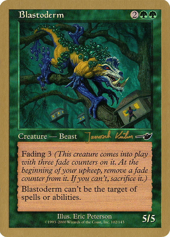 Blastoderm (Janosch Kuhn) [World Championship Decks 2000] | Gear Gaming Fayetteville