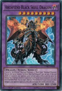 Archfiend Black Skull Dragon [Clash of Rebellions] [CORE-EN048] | Gear Gaming Fayetteville