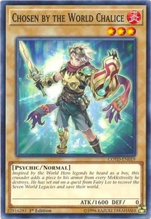 Chosen by the World Chalice [Code of the Duelist] [COTD-EN019] | Gear Gaming Fayetteville