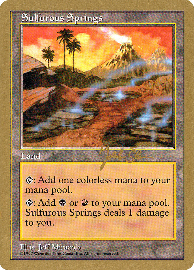 Sulfurous Springs (Jakub Slemr) [World Championship Decks 1997] | Gear Gaming Fayetteville