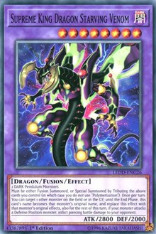Supreme King Dragon Starving Venom [Legendary Dragon Decks] [LEDD-ENC26] | Gear Gaming Fayetteville