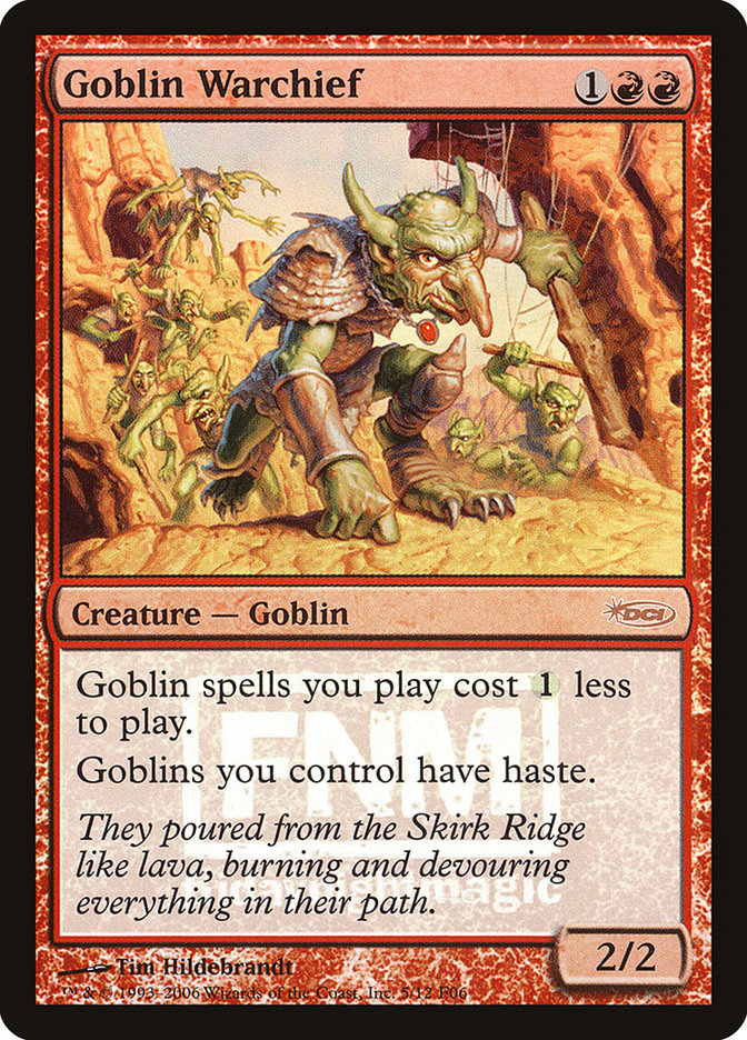 Goblin Warchief [Friday Night Magic 2006] | Gear Gaming Fayetteville