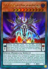 D/D/D Destiny King Zero Laplace [Yu-Gi-Oh! ARC-V Promo Cards] [YA03-EN001] | Gear Gaming Fayetteville