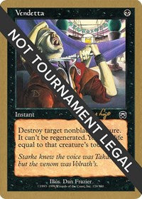 Vendetta - 2001 Tom van de Logt (MMQ) [World Championship Decks] | Gear Gaming Fayetteville