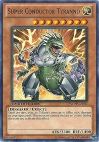 Super Conductor Tyranno [World Championship 2010 Card Pack] [WCPP-EN017] | Gear Gaming Fayetteville