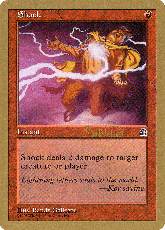 Shock (Mark Le Pine) [World Championship Decks 1999] | Gear Gaming Fayetteville